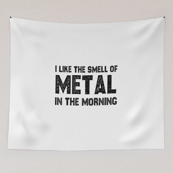 Item preview, funny welding gift I like the smell of metal in the morning sarcastic offended saying Birthday Meme Girlfriend boyfriend designed and sold by joygift369.