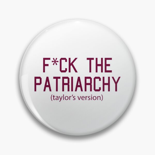 Item preview,  F*ck the Patriarchy Taylor’s Version Quote designed and sold by Moreish.