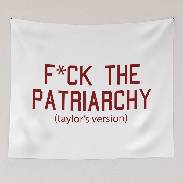 Item preview,  F*ck the Patriarchy Taylor’s Version Quote designed and sold by Moreish.