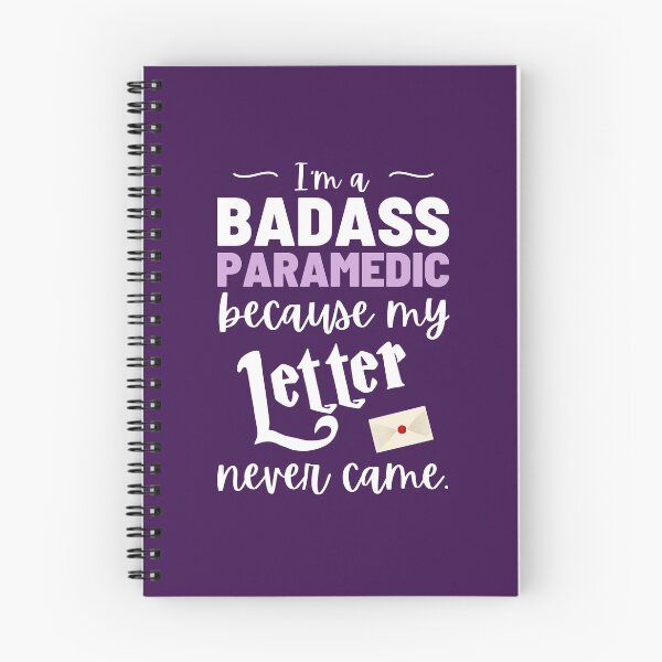 Item preview, I'm a badass paramedic because my Letter never came designed and sold by KlaraMacinka.