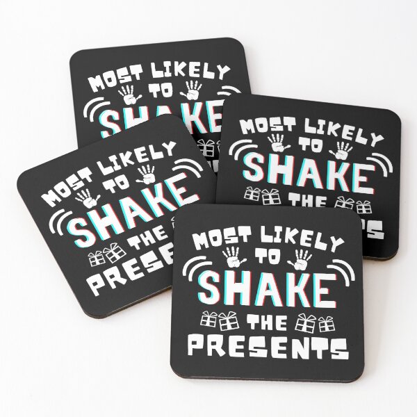 Item preview, Most likely to shake the presents - That uncle - Christmas Gift shaker designed and sold by For the love of Pixels.