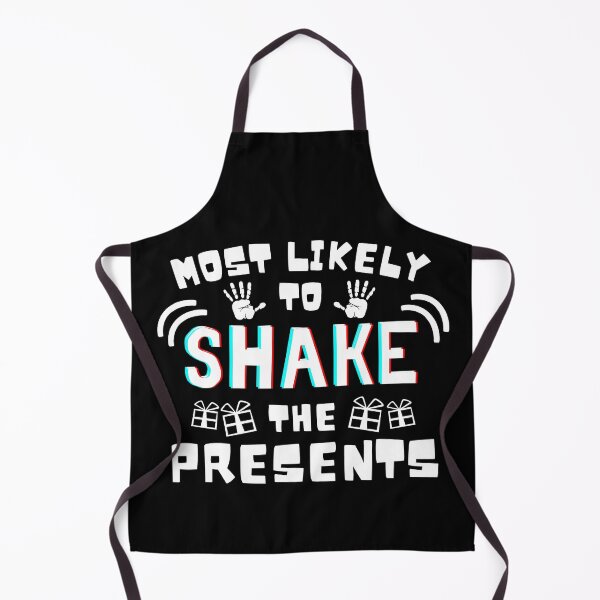 Item preview, Most likely to shake the presents - That uncle - Christmas Gift shaker designed and sold by For the love of Pixels.