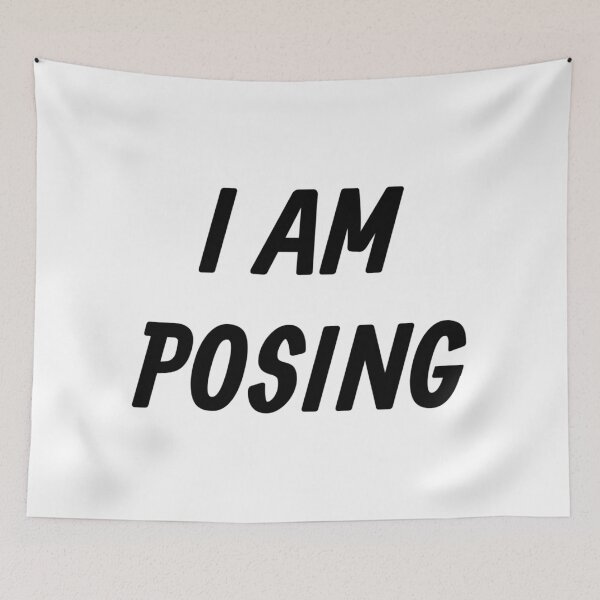 Item preview, I AM POSING designed and sold by iamxxx.