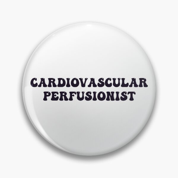 Item preview, Cardiovascular perfusionist designed and sold by Sarahgranchelli.