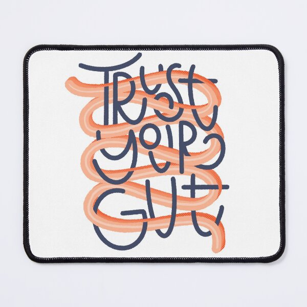 Item preview, Trust Your Gut designed and sold by HomebodySociety.