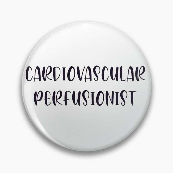 Item preview, Cardiovascular perfusionist designed and sold by Sarahgranchelli.