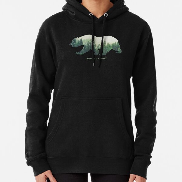 Preserve & Protect Nature Double Exposure Bear Silhouette Trees Forest Save the Environment Climate Change Wilderness Hiking Camping Pullover Hoodie