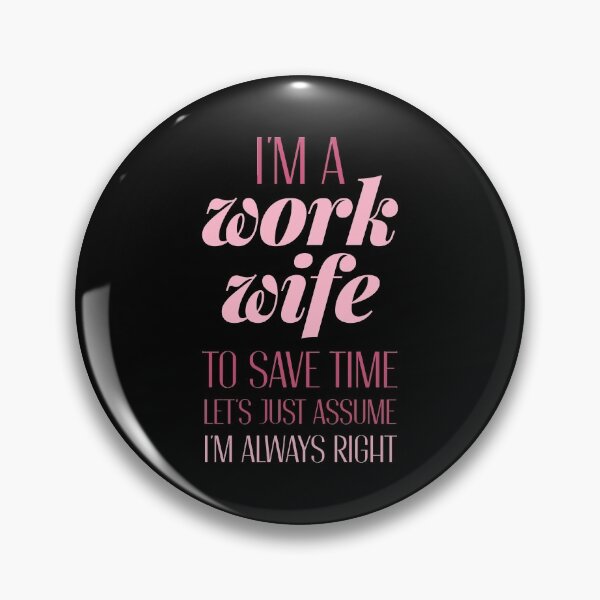 Item preview, Funny Work Wife designed and sold by artworkbyrihen.
