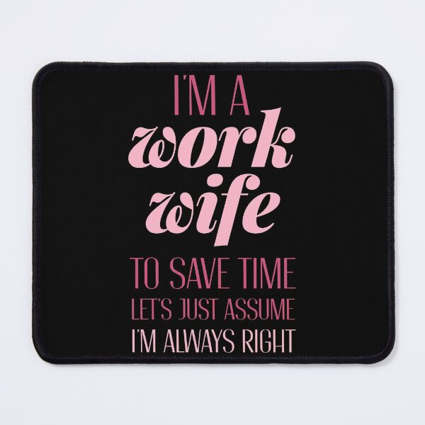 Item preview, Funny Work Wife designed and sold by artworkbyrihen.