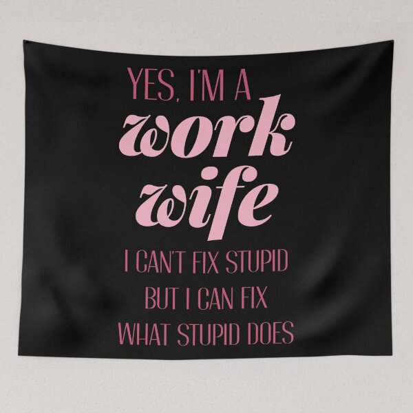 Item preview, Funny Work Wife designed and sold by artworkbyrihen.