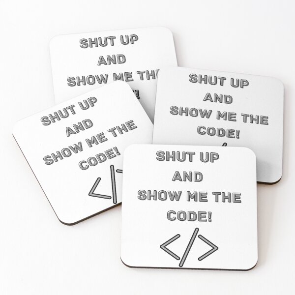 Item preview, Shut up and show me the code! designed and sold by themkat.
