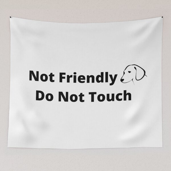 Item preview, Do Not touch not frendly designed and sold by player-502.