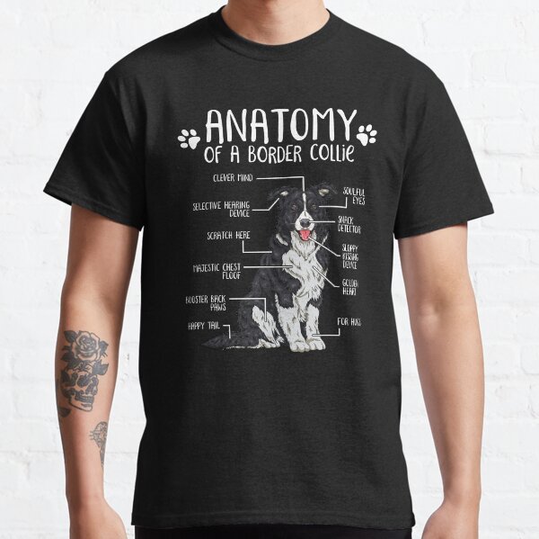 Funny Border Collie Anatomy Dog Lover Gift Classic T-Shirt
