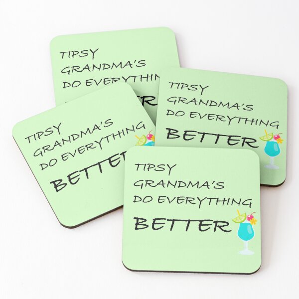 Item preview, Tipsy Grandma's Do Everything Better designed and sold by Only4sometimes.