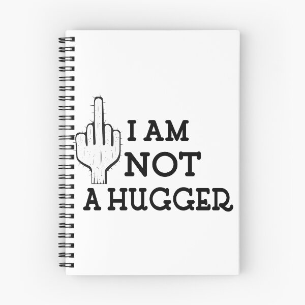 Item preview, I am not a hugger not friendly do not touch designed and sold by player-502.