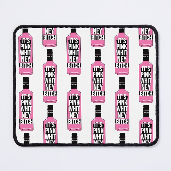 Item preview, It's Pink Whitney Bitch designed and sold by Kjerstiana.