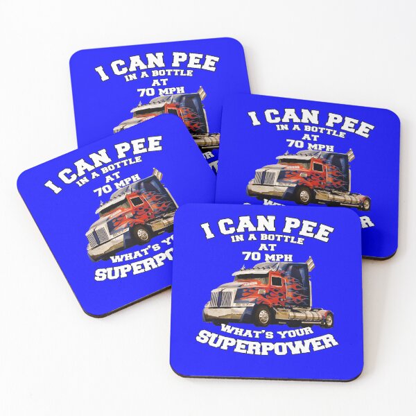 Item preview, Big Rig Trucker I Can Pee In A Bottle At 70 MPH What's Your Superpower designed and sold by fantasticdesign.