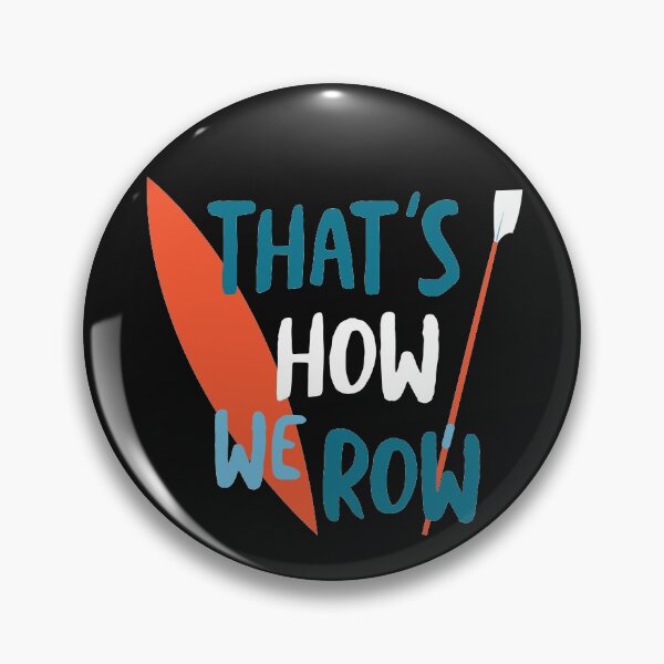 Item preview, Crew Pun That's How We Row designed and sold by whyitsme.