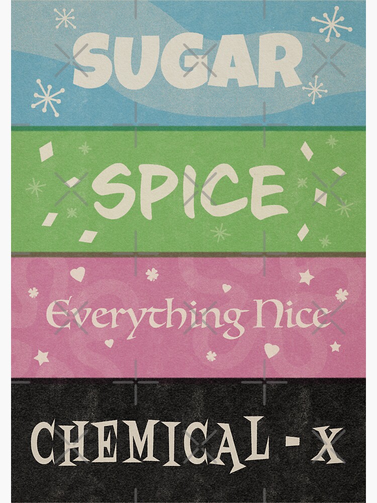 "Powerpuff Ingredients" Sticker by RaygunRetro Redbubble