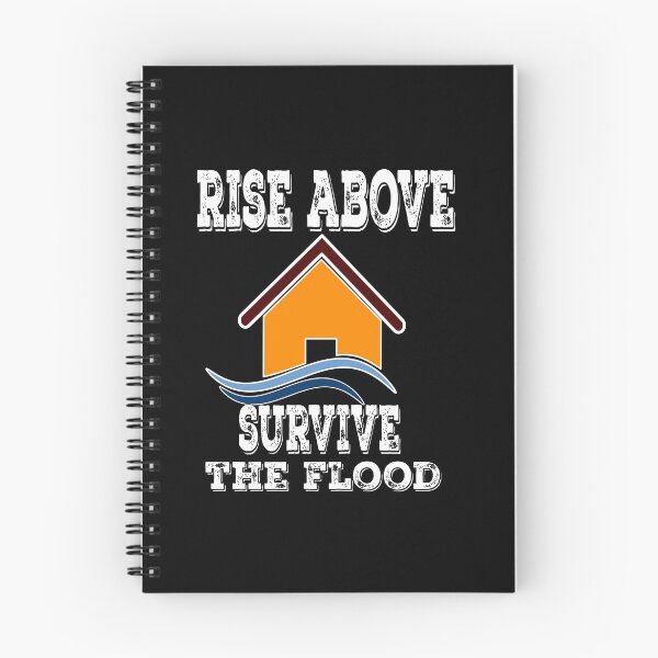 Item preview, Rise above, Survive the Flood designed and sold by SirReel.