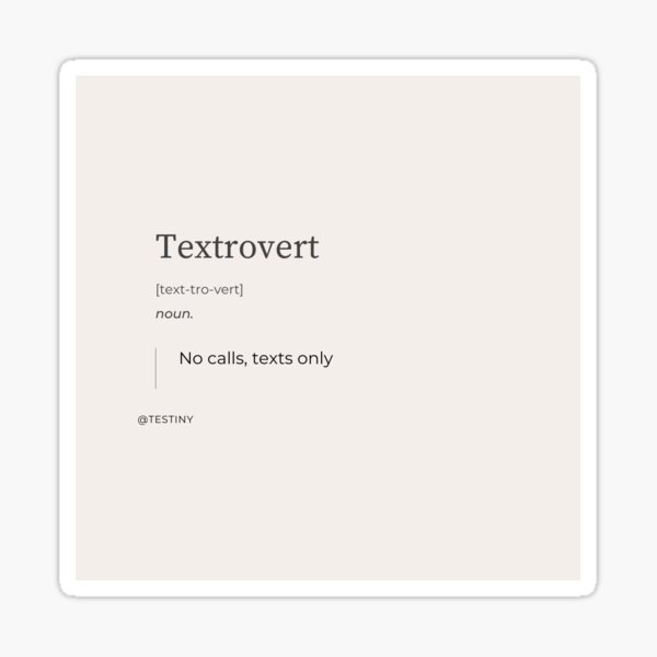 textrovert definition textrovert definition