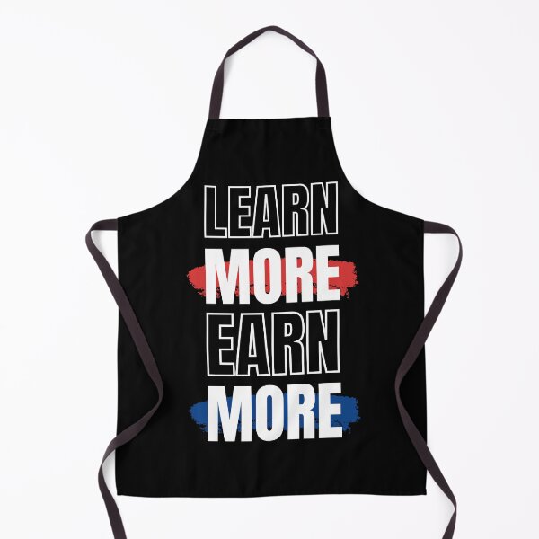 Item preview, LEARN MORE EARN MORE designed and sold by BubbleShopLK.