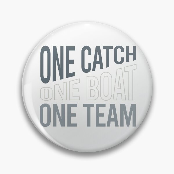 Item preview, Crew One Catch One Boat One Team designed and sold by whyitsme.