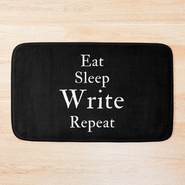 Item preview, Eat Sleep Write Repeat - The Writer's Routine designed and sold by TheKnightWriter.