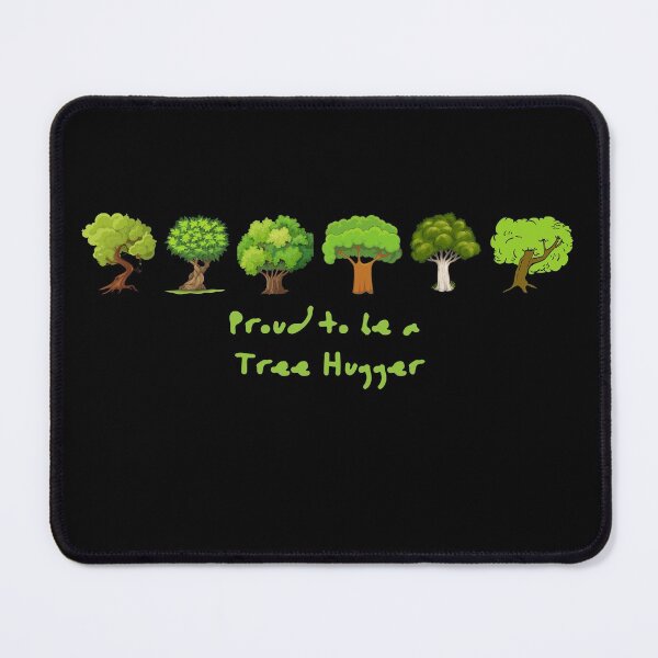 Item preview, pround to be a tree hugger designed and sold by saytinh.
