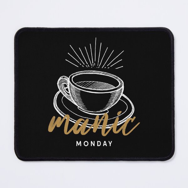 Item preview, Manic Monday designed and sold by HorizonDesignz.