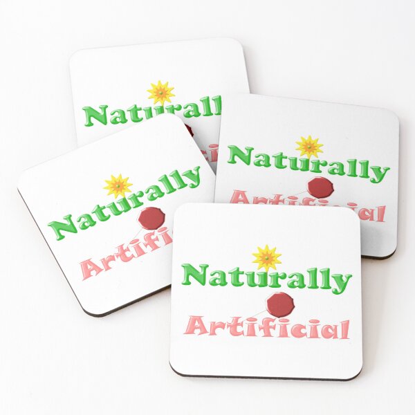Item preview, Naturally Artificial - A humorous oxymoron designed and sold by Fractal Journeys, etc. .