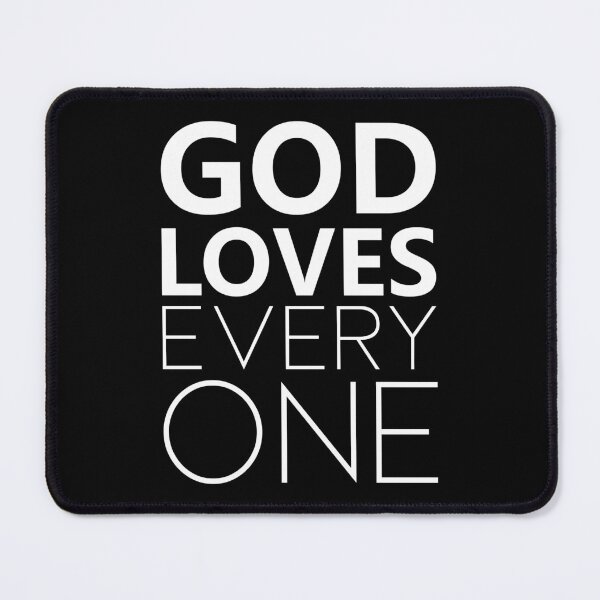 Item preview, God Loves Every One designed and sold by AEGMEDIA.