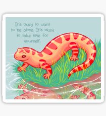 "It's Okay to Take Time For Yourself" Salamander Sticker