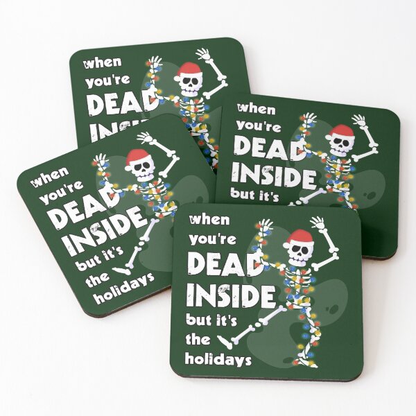 Item preview, When you're dead inside but it's the holidays: skeleton with Christmas lights designed and sold by Happy Puppy Print On Demand.