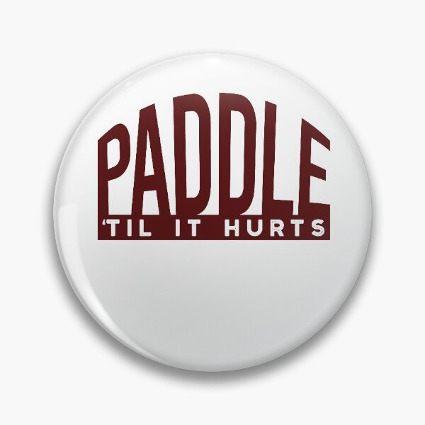 Item preview, Crew Paddle 'til it Hurts designed and sold by whyitsme.