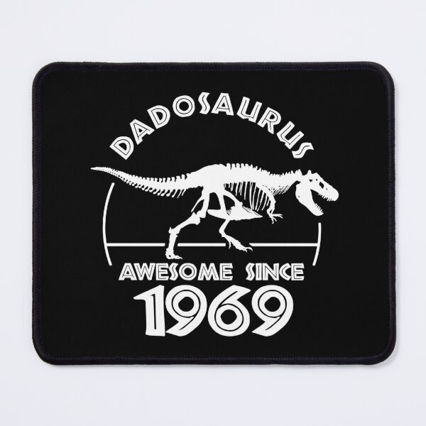 Item preview, Dadosaurus | Awesome since 1969 | Dinosaur Dad Birthday designed and sold by TMBTM.