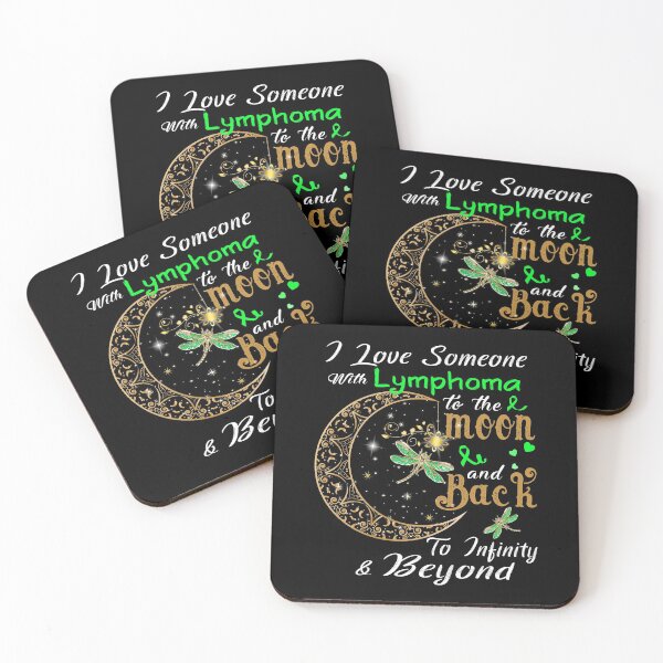 Item preview, I Love Someone With Lymphoma To The Moon And Back designed and sold by Adropine.