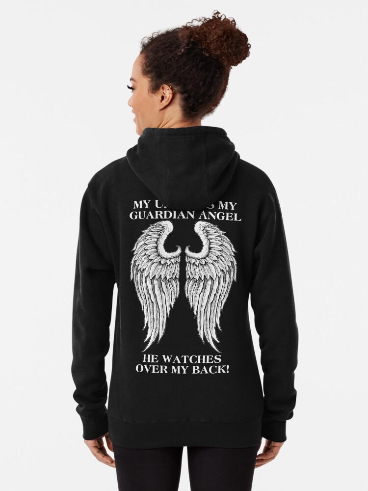 My Uncle is my guardian angel He watches over my back\