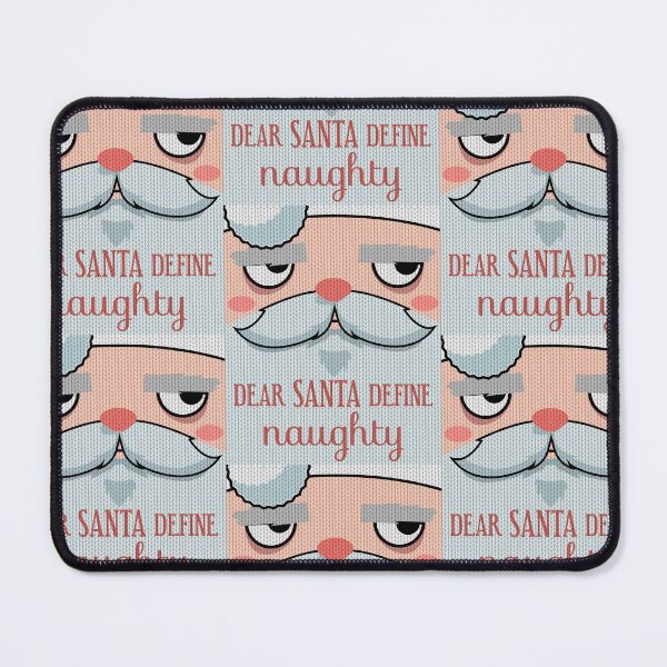Item preview, Dear Santa Define Naughty designed and sold by OutcastBrain.