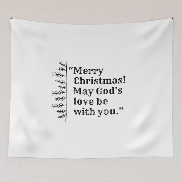 Item preview, Merry Christmas! May God's love be with you. christmas day, Nice gift for Christmas designed and sold by AclothingM.