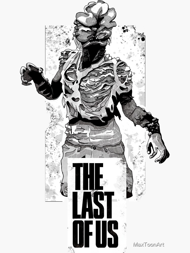 Clicker - The Last of Us fan art - Clicker - Sticker