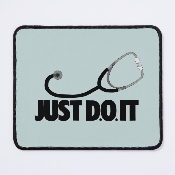 Item preview, Just D.O. It - Doctor of Osteopathic Medicine designed and sold by arts-and-kavs.