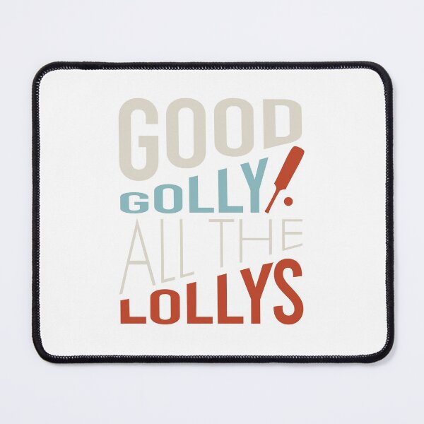 Item preview, Funny Cricket Good Golly all The Lollys designed and sold by whyitsme.