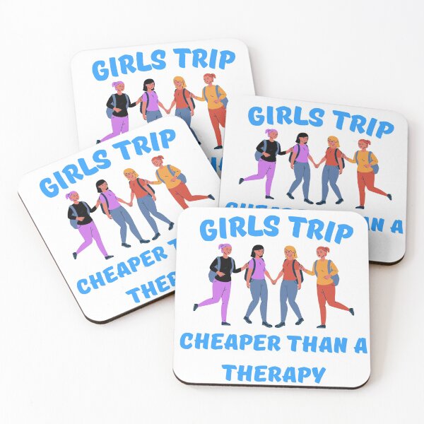 Item preview, Girls trip cheaper than a therapy designed and sold by PacePoint.