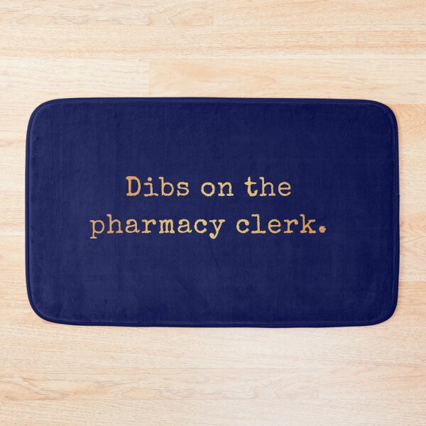 Item preview, Dibs On The Pharmacy Clerk designed and sold by AscendMerch.