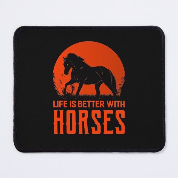 Item preview, Life Is Better With Horses Orange Font for Black  designed and sold by FastTrackPhotog.