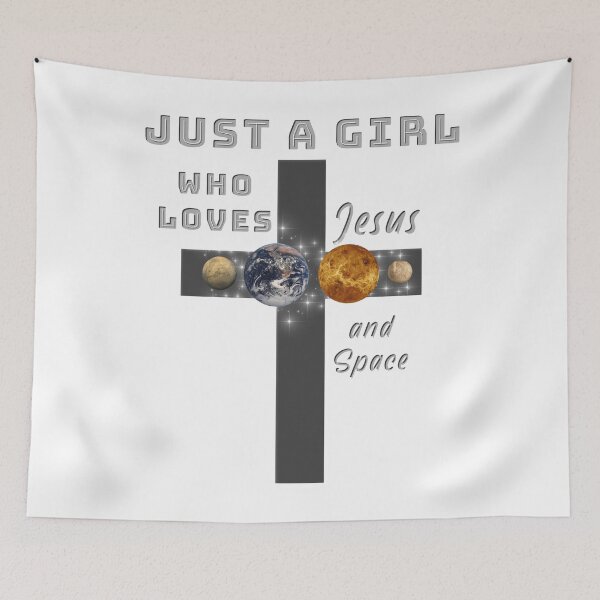 Item preview, Just A Girl Who Loves Jesus and Space. Planets designed and sold by TheKingdomAttic.
