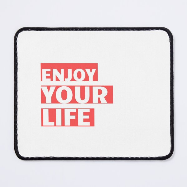 Item preview, Enjoy Your Life designed and sold by westenfield.