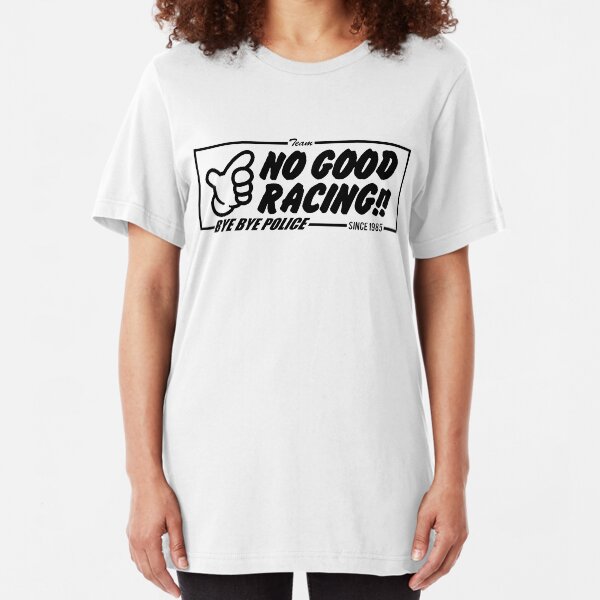 NO GOOD RACING Slim Fit T-Shirt