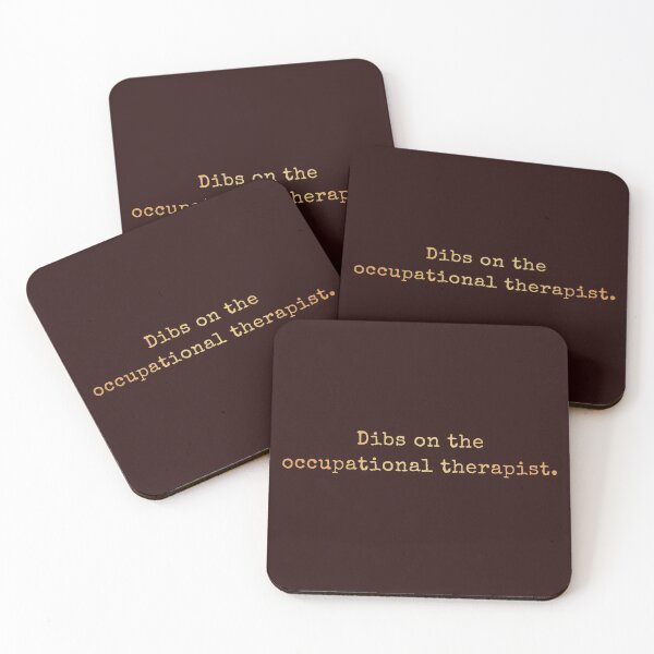 Item preview, Dibs On The Occupational Therapist  designed and sold by AscendMerch.
